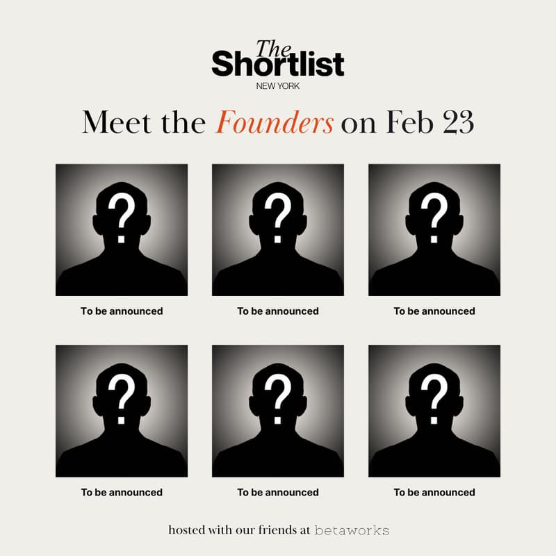 Cover Image for The Shortlist: February Founder Showcase