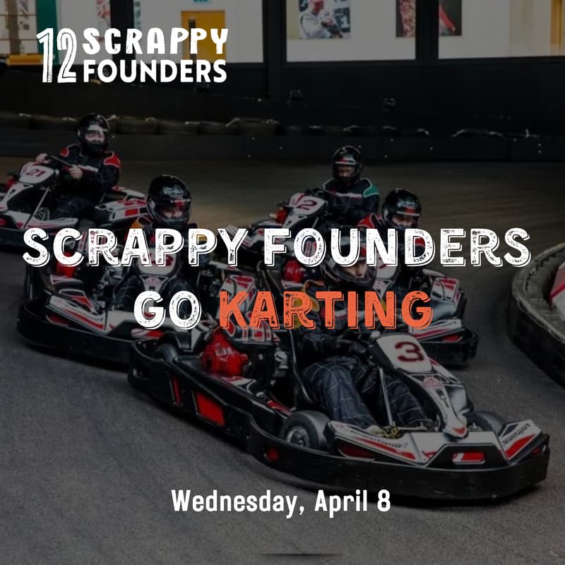 Cover Image for Scrappy AI Founders Go Karting