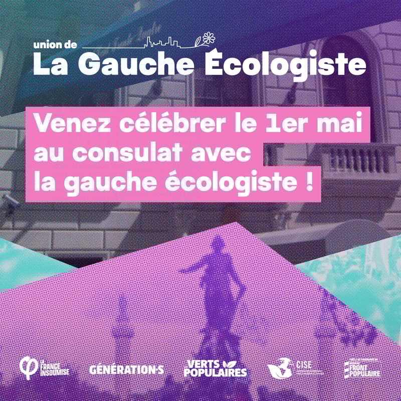 Cover Image for ✊🪩 1er mai au consulat avec la gauche écologiste
