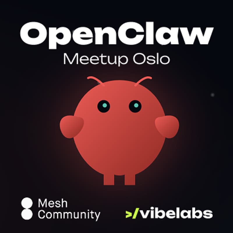 Cover Image for OpenClaw Meetup Oslo