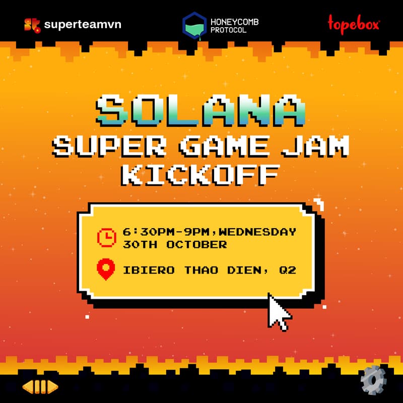 Cover Image for [HCM]_Solana Super Game Jam Meetup with Superteam VN