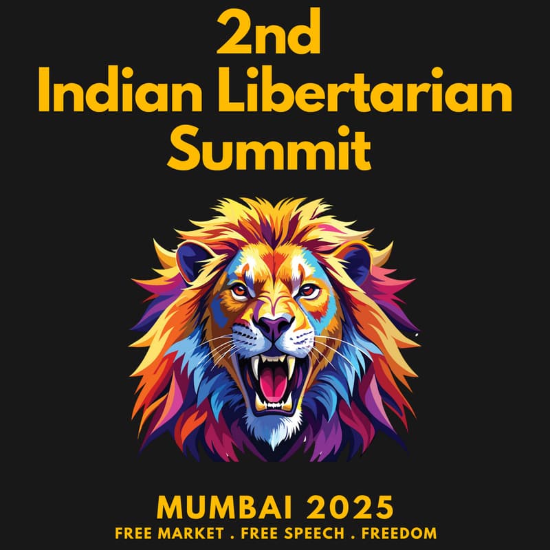 Cover Image for 2nd Indian Libertarian Summit - Mumbai