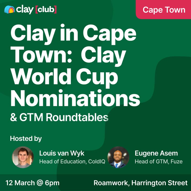 Cover Image for Clay in Cape Town: Clay World Cup Nominations and GTM Roundtable