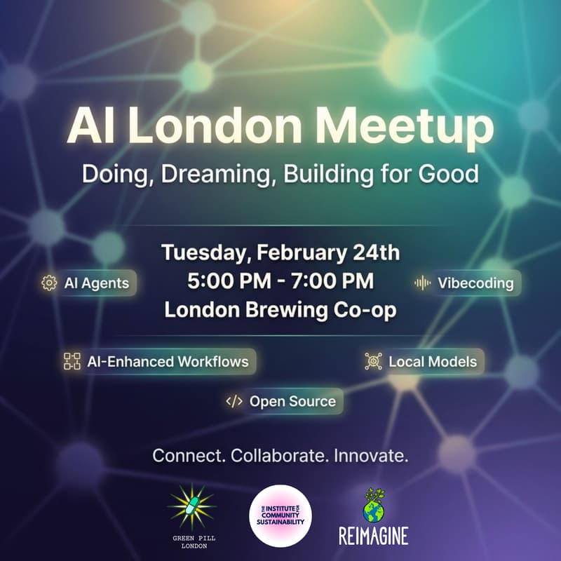 Cover Image for AI London Meetup: Doing, Dreaming, and Building for Good
