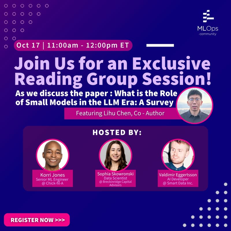 Cover Image for MLOps Reading Group - What is the Role of Small Models in the LLM Era: A Survey