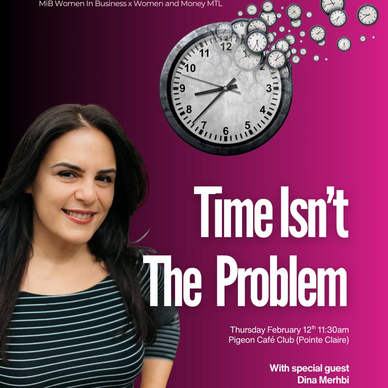 Cover Image for Time Isn't The Problem ✨ MiB February Meetup