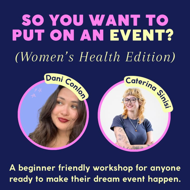 Cover Image for So you want to put on an event? (Women's Health Edition)