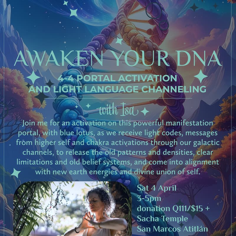 Cover Image for Awaken Your DNA: 4-4 Portal Activation and Channeling