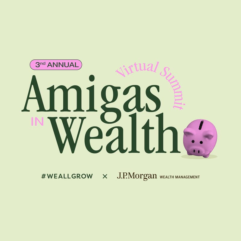 Cover Image for Amigas in Wealth Virtual Summit - Your Dinero. Your Legacy.