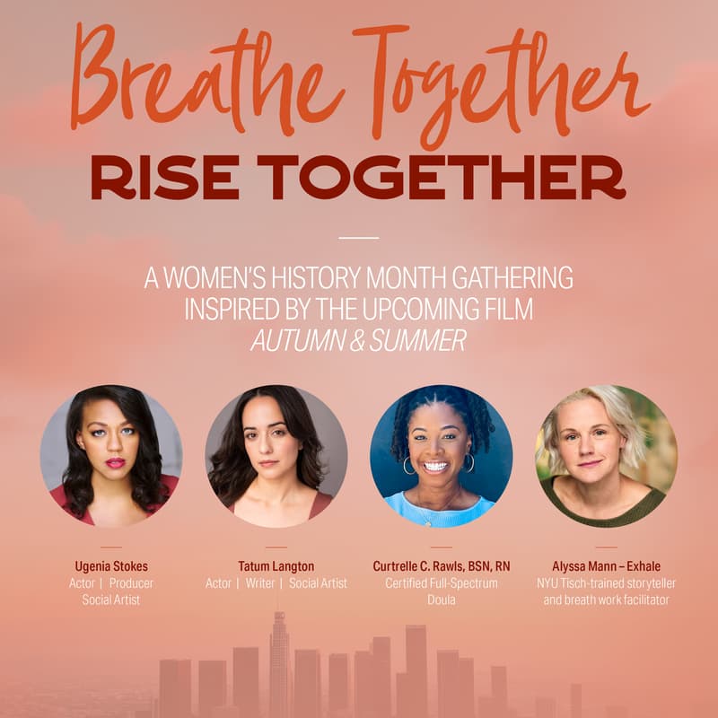 Cover Image for Autumn & Summer: First Community Activation A Women’s History Month Gathering