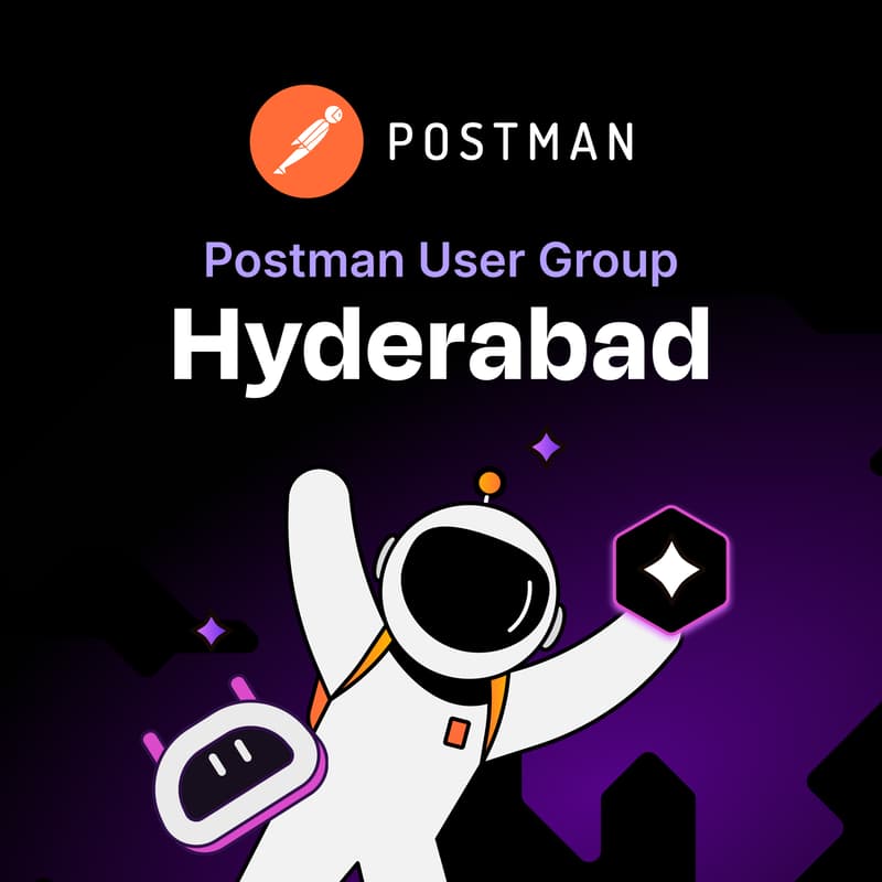 Cover Image for Postman User Group Hyderabad Meetup