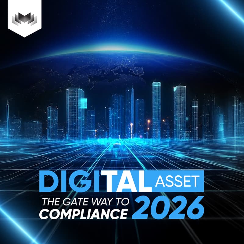 Cover Image for DIGITAL ASSET 2026 – THE GATEWAY TO COMPLIANCE