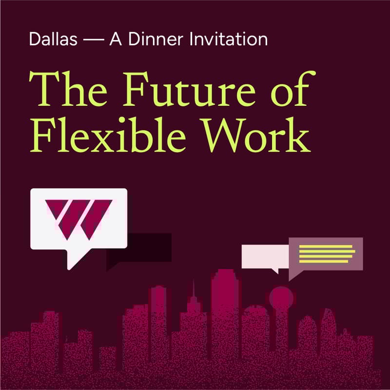 Cover Image for Future of Flexible Work:  Dallas Dinner