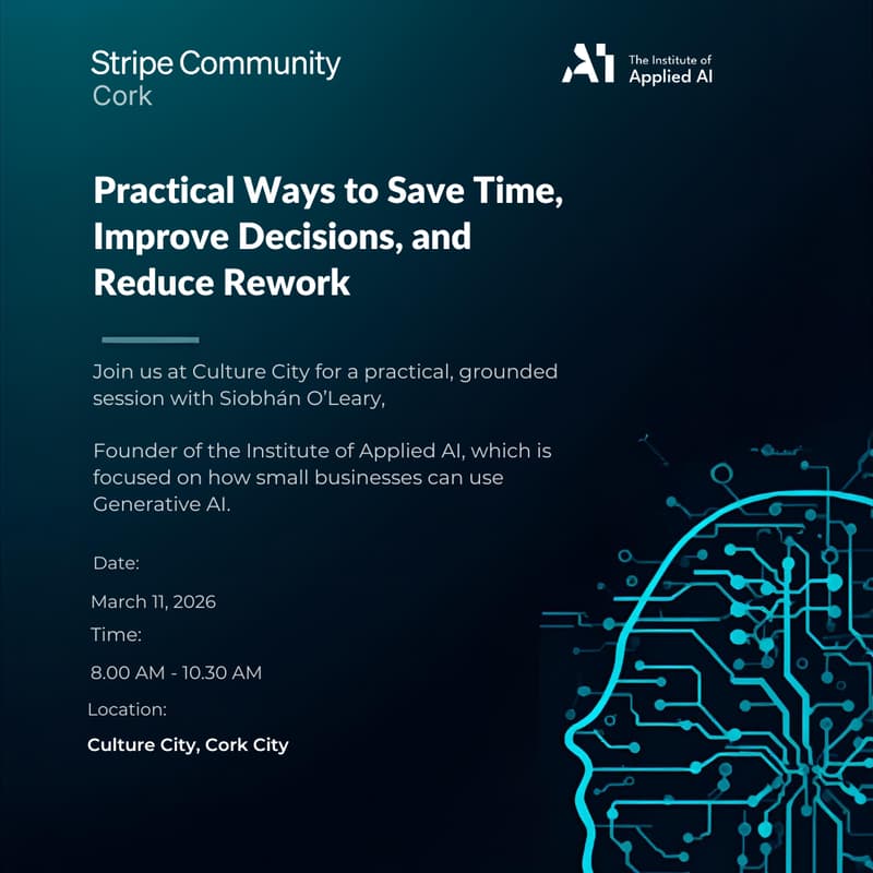 Cover Image for Stripe Cork Community meetup: Making AI Useful for Small Businesses