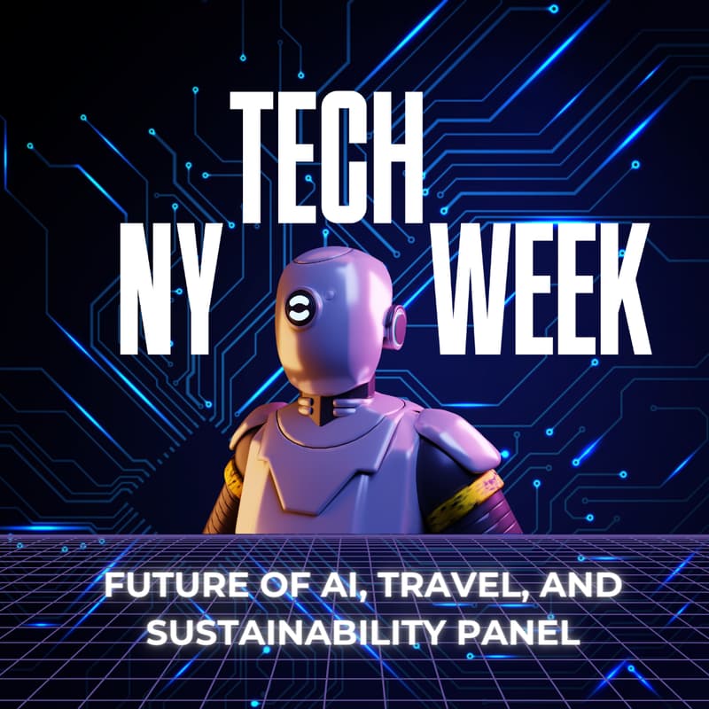 Cover Image for Meet the investors and founders of the future of AI, Blockchain, Travel, and Sustainability NY #TechWeek