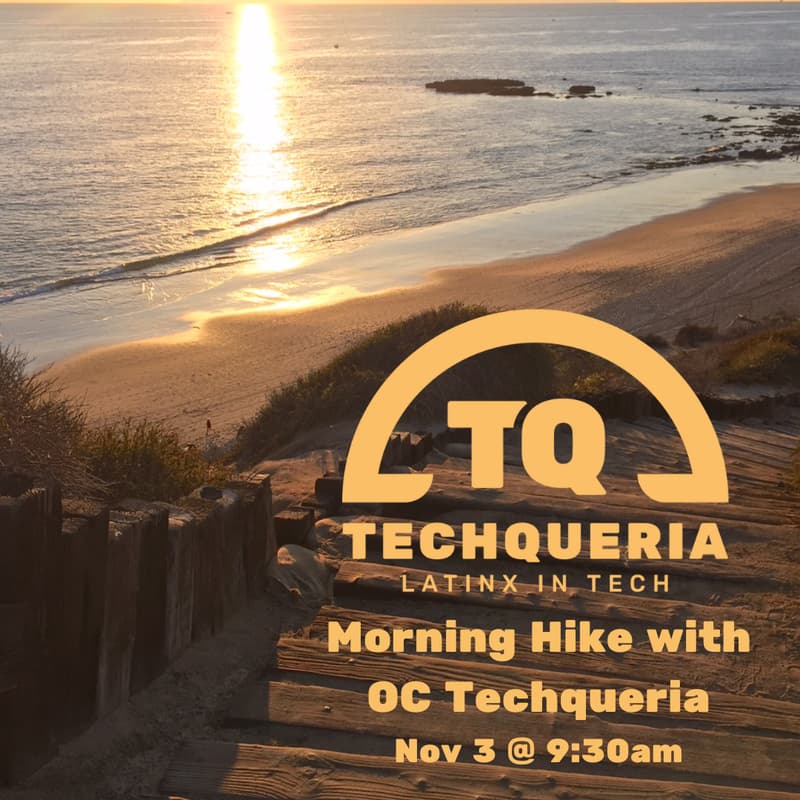 Cover Image for OC Techqueria Morning Hike