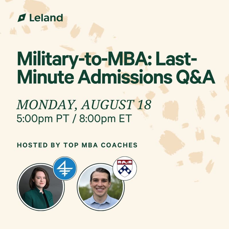 Cover Image for Military-to-MBA: Last-Minute Admissions Q&A