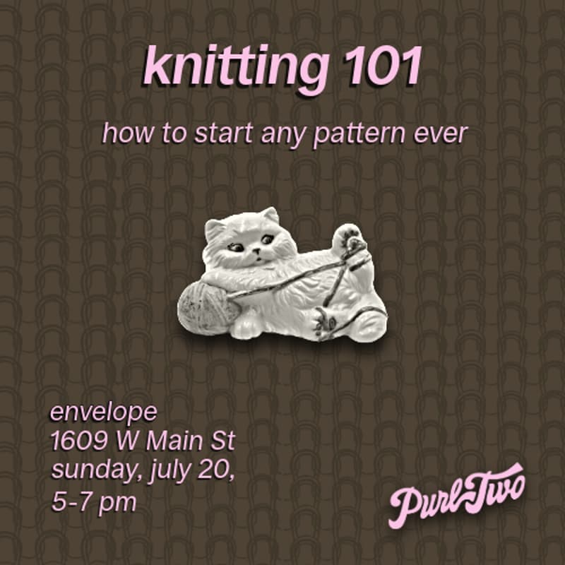 Cover Image for Knitting 101: How to Start Any Pattern Ever