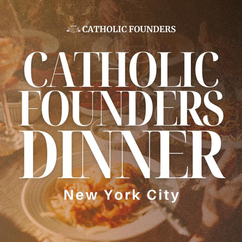 Cover Image for NYC Catholic Founders Dinner