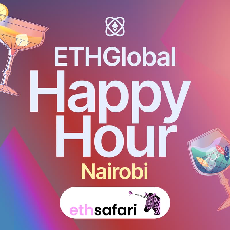 Cover Image for ETHGlobal Happy Hour Nairobi with ETHSafari