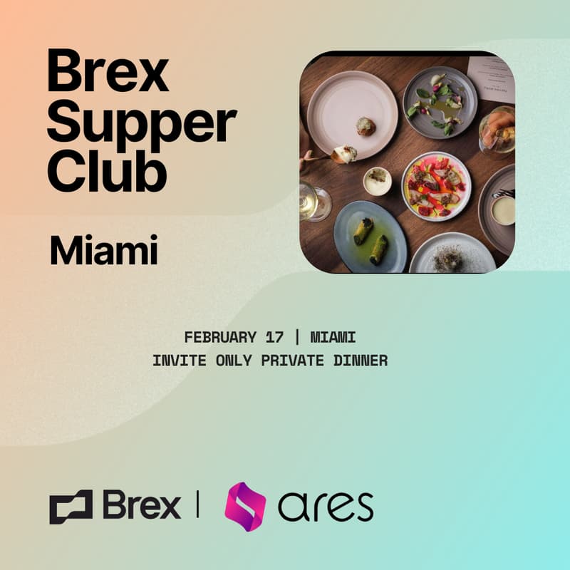 Cover Image for Brex Supper Club Miami w/Ares