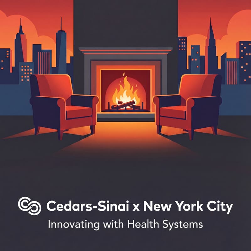 Cover Image for Innovating with Health Systems | Fireside chat with Cedars-Sinai