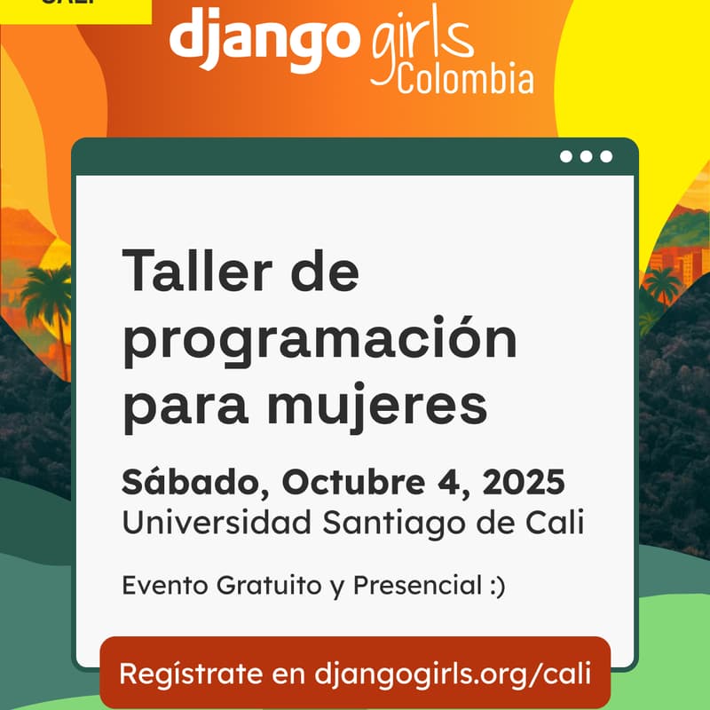 Cover Image for Taller de Programación para Mujeres Django Girls Cali Colombia 2025