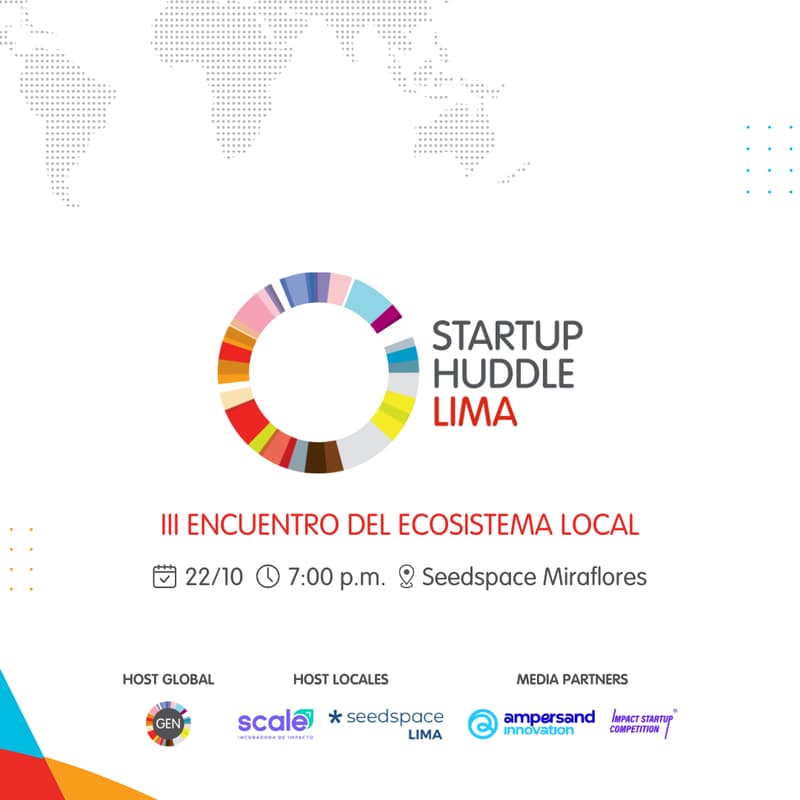 Cover Image for Startup Huddle Lima - 3ra Edición