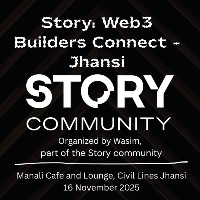 Cover Image for Story: Web3 Builders Connect- Jhansi
