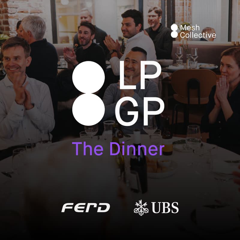 Cover Image for Mesh LP/GP Dinner with Ferd & UBS