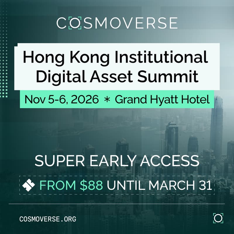 Cover Image for Cosmoverse Hong Kong - Institutional Digital Asset Summit