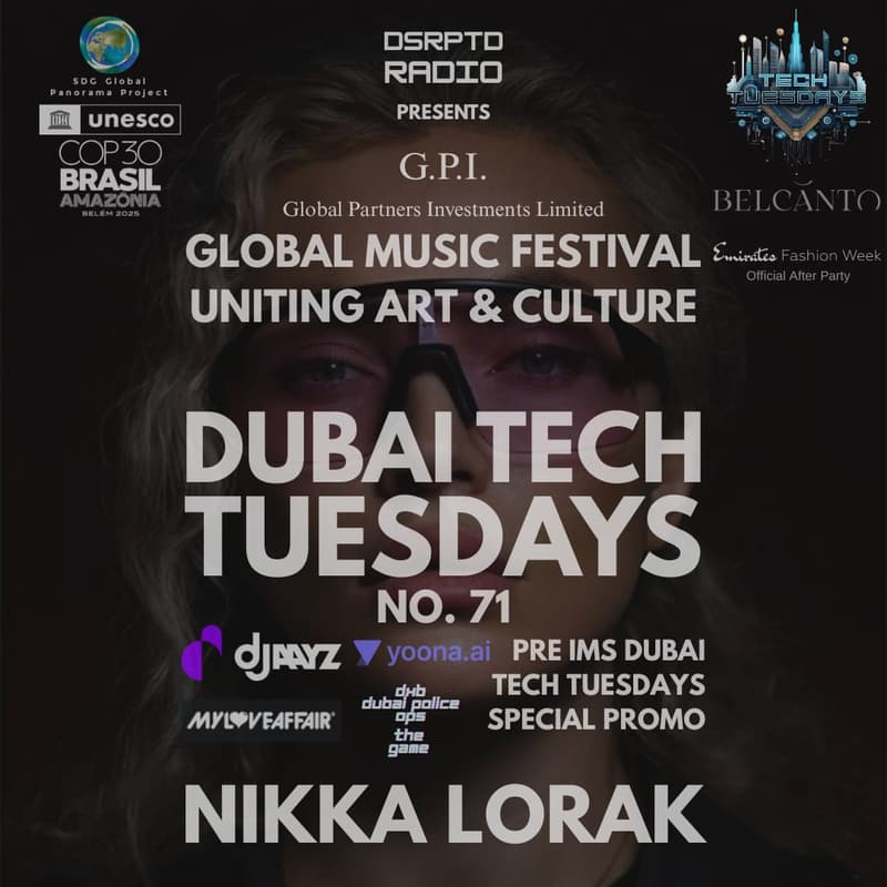 Cover Image for Dubai Tech Tuesdays No. 71 - Global Music Festival Pre-IMS Dubai + Emirates Fashion Week Special