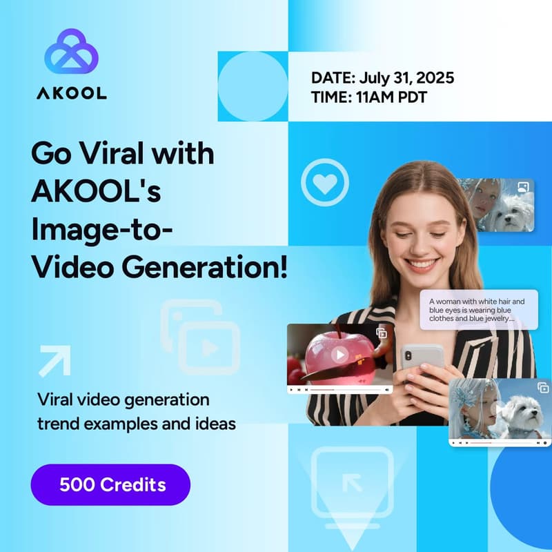 Cover Image for Go Viral with Akool's Image-to-Video Generation!