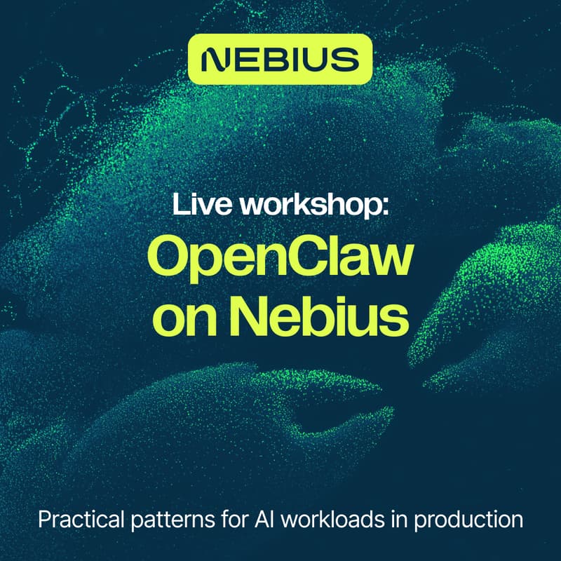 Cover Image for Workshop: Running OpenClaw on Nebius