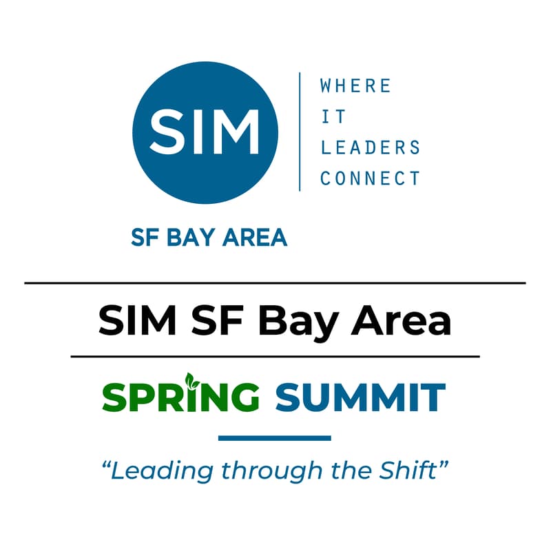 Cover Image for SIM SF Bay Area Spring Summit 2026 - Leading Through the Shift