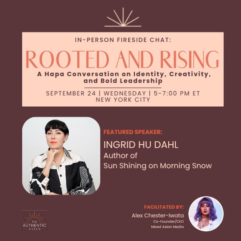 Cover Image for In-Person Fireside Chat: Rooted and Rising – A Hapa Conversation on Identity, Creativity, and Bold Leadership