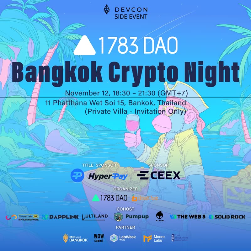 Cover Image for 1783DAO Bangkok Crypto Night (Devcon Side Event)