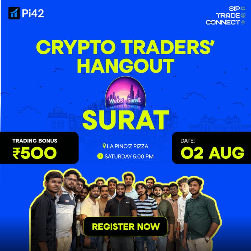 Cover Image for Pi42 Crypto Traders’ Hangout- Surat