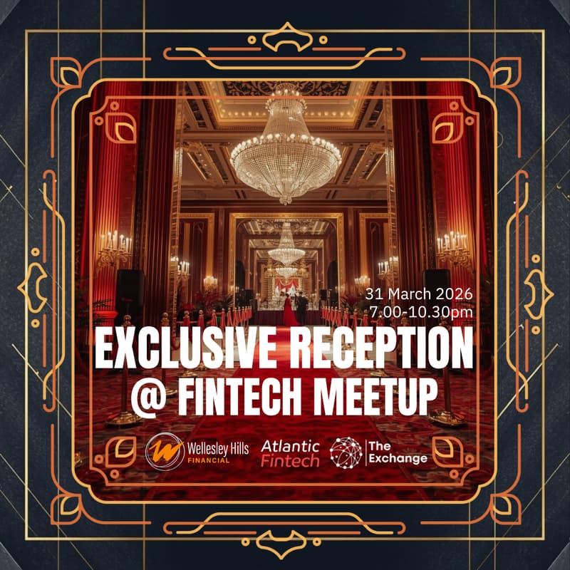 Cover Image for Exclusive Executive Reception @Fintech Meetup