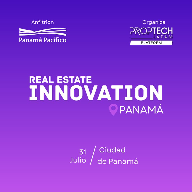 Cover Image for Real Estate Innovation Panamá 2025 by Proptech Latam