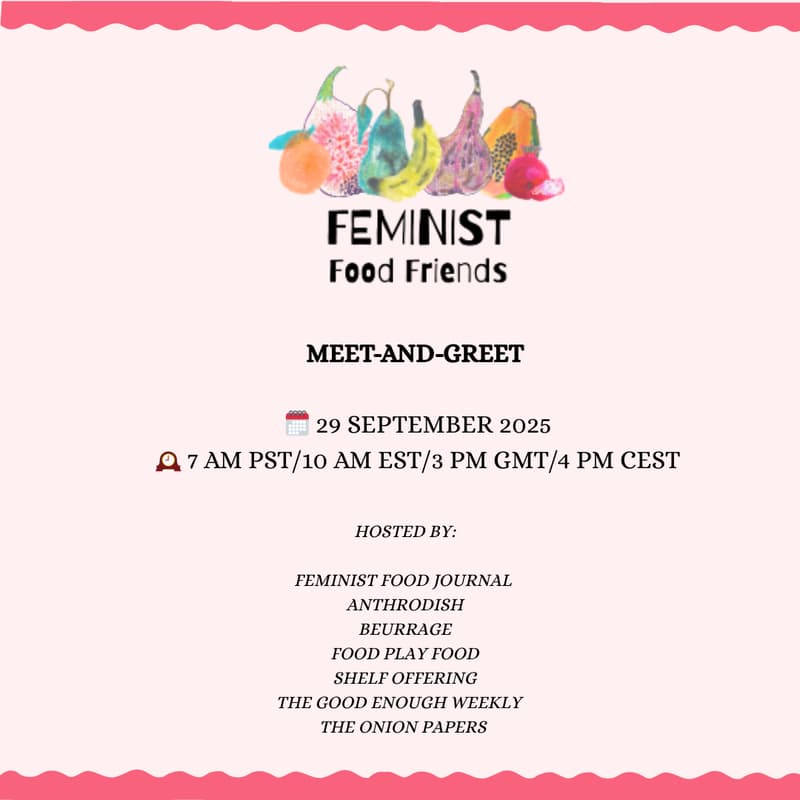 Cover Image for Meet-and-greet with Feminist Food Friends (FFF)