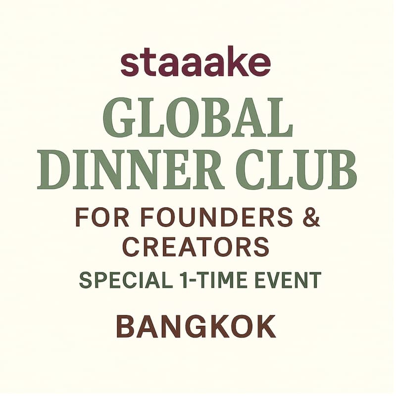 Cover Image for staaake Global Dinner Club for Founders & Creators (1-time event in Bangkok)