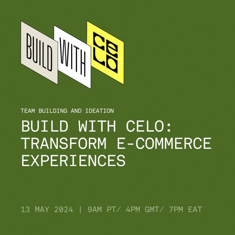 Cover Image for Build with Celo -  Team Building and  Ideation