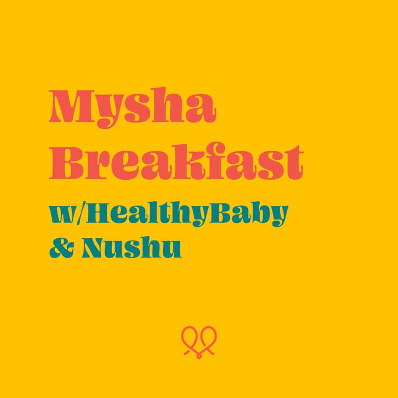 Cover Image for NYC: Breakfast w/ HealthyBaby & Nushu
