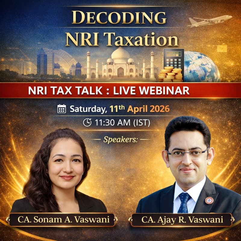 Cover Image for NRI TAX TALK – LIVE WEBINAR: Decode NRI Taxation