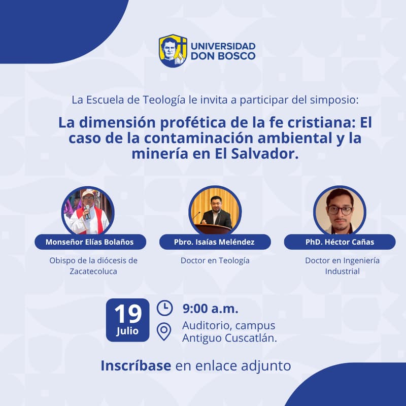 Foto de portada de Simposio "La dimensión profética de la fe cristiana: El caso de la contaminación ambiental y la minería en El Salvador"