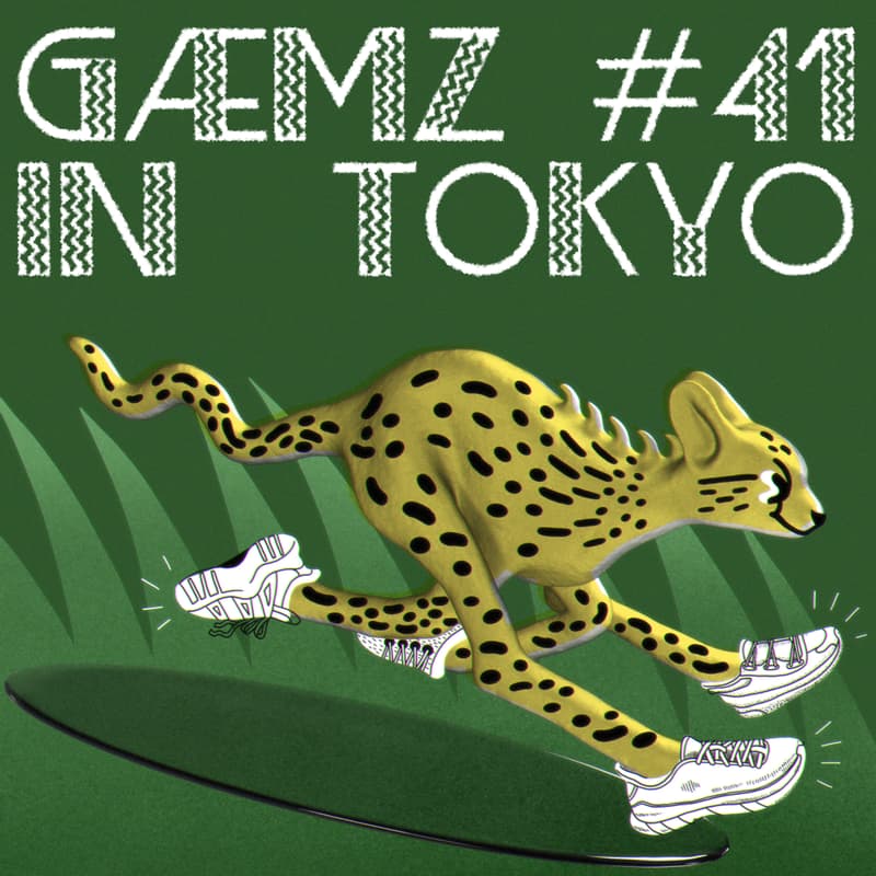 Cover Image for Gรฆmz #41 in Tokyo (Hybrid)