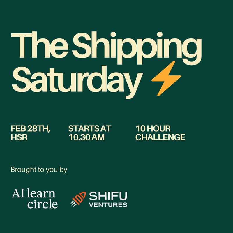 Cover Image for The Shipping Saturday ⚡: Build and Ship in 10 hours