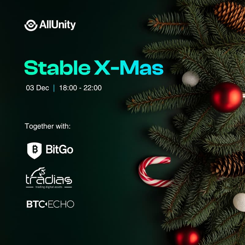 Cover Image for 🎄 Stable X-Mas by AllUnity x BitGo xTradias x BTC-ECHO
