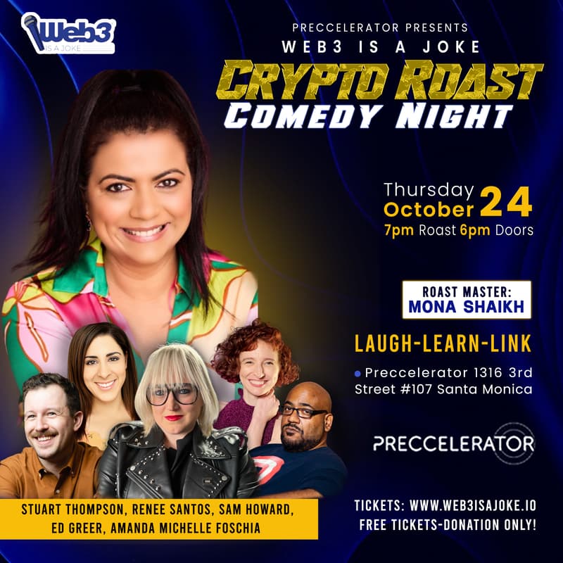 Cover Image for LIVE STREAM-Preccelerator presents Web3 is a Joke Crypto Roast Comedy Night